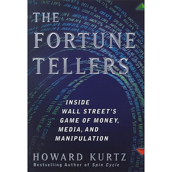 The Fortune Tellers, Howard Kurtz