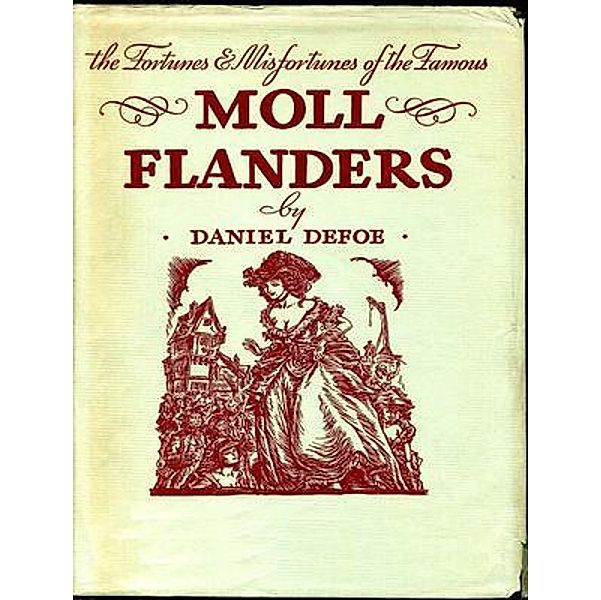 The Fortunes and Misfortunes of the Famous Moll Flanders / Vintage Books, Daniel Defoe