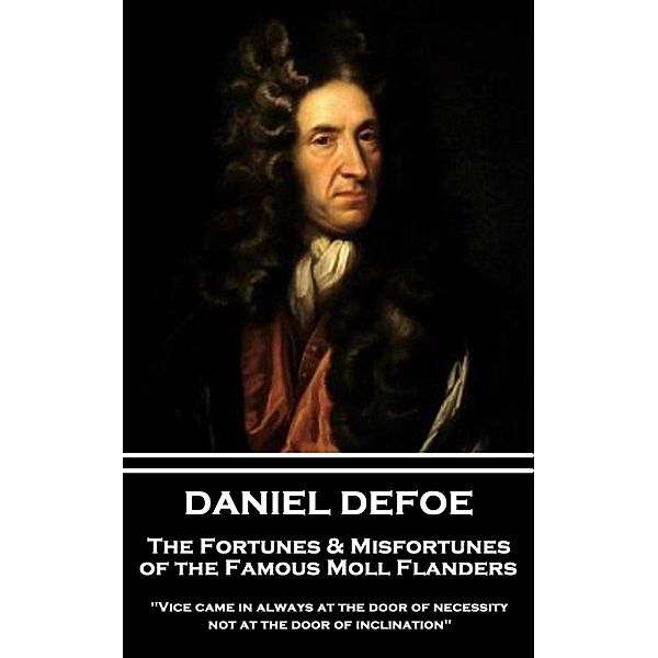 The Fortunes & Misfortunes of the Famous Moll Flanders / Classics Illustrated Junior, Daniel Defoe