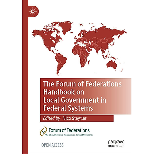 The Forum of Federations Handbook on Local Government in Federal Systems