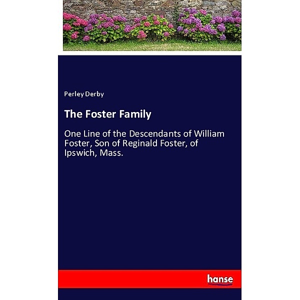 The Foster Family, Perley Derby