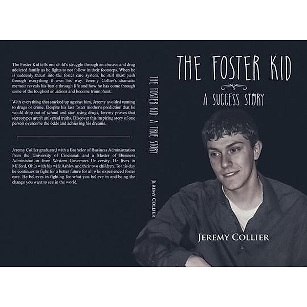The Foster Kid A Success Story, Jeremy Collier