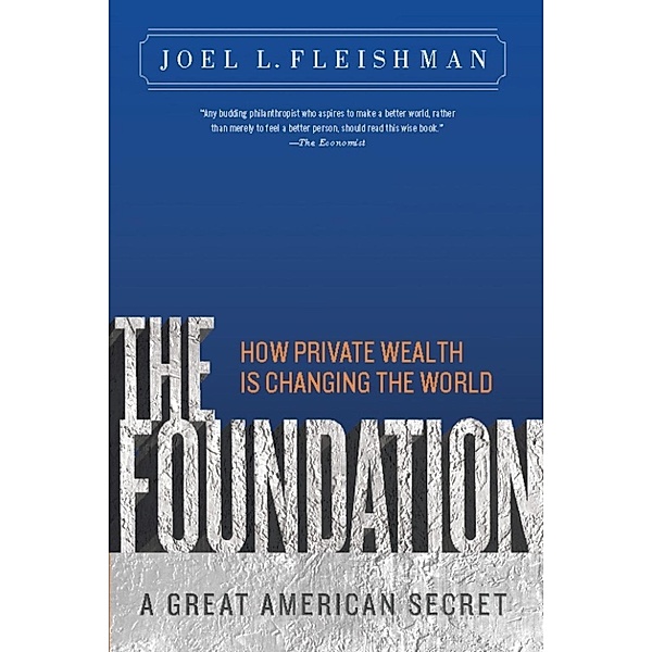 The Foundation, Joel L. Fleishman