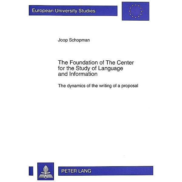 The Foundation of The Center for the Study of Language and Information, Joop Schopman