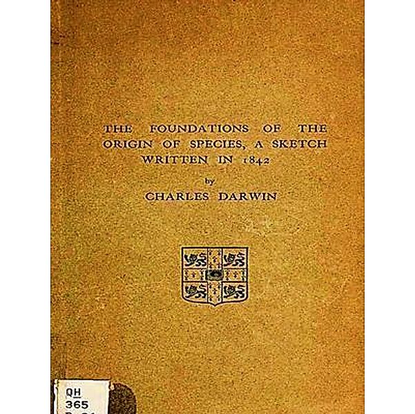 The Foundation of the Origin of Species / Spotlight Books, Charles Darwin