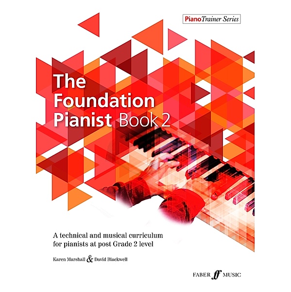 The Foundation Pianist Book 2 / PianoTrainer Series Bd.2, Karen Marshall, David Blackwell