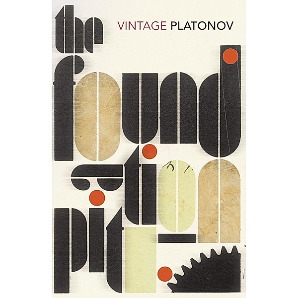 The Foundation Pit, Andrey Platonov