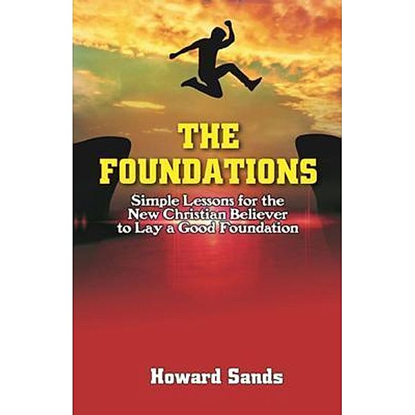 The Foundations, Howard Sands