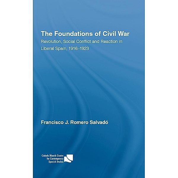 The Foundations of Civil War, Francisco J. Romero Salvado
