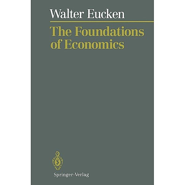 The Foundations of Economics, Walter Eucken