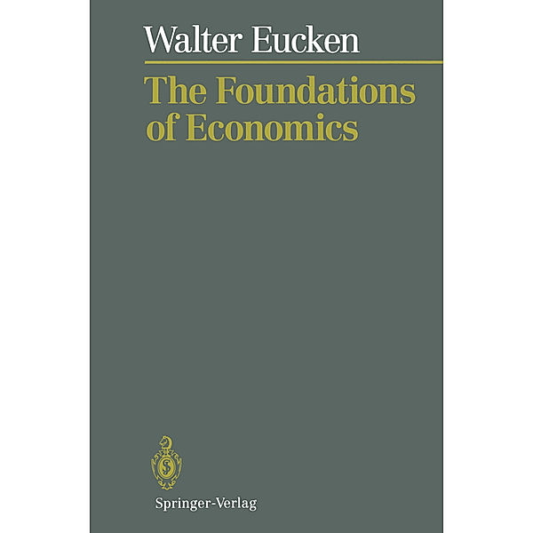 The Foundations of Economics, Walter Eucken