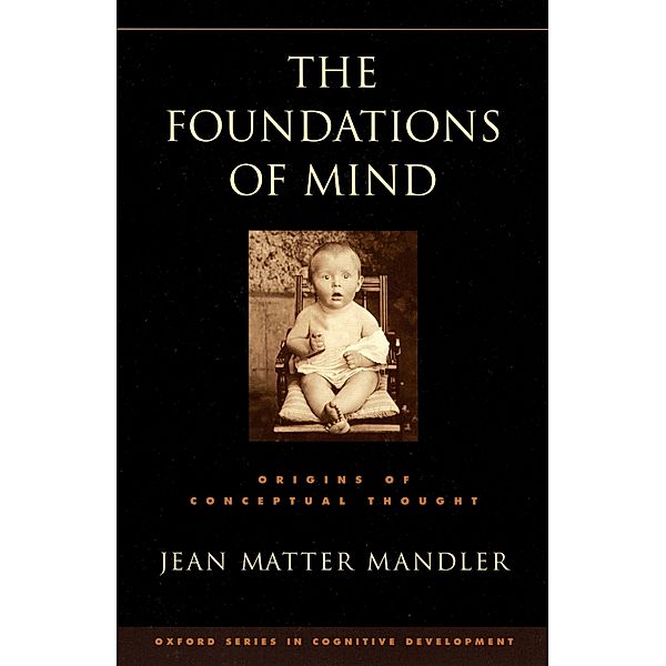 The Foundations of Mind, Jean Matter Mandler