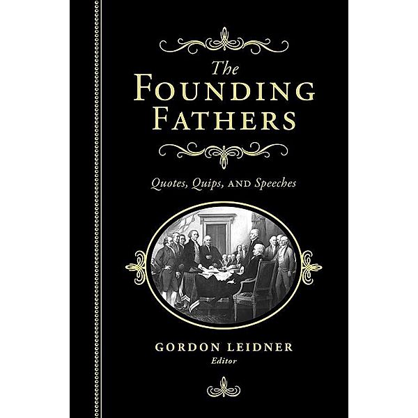 The Founding Fathers, Gordon Leidner