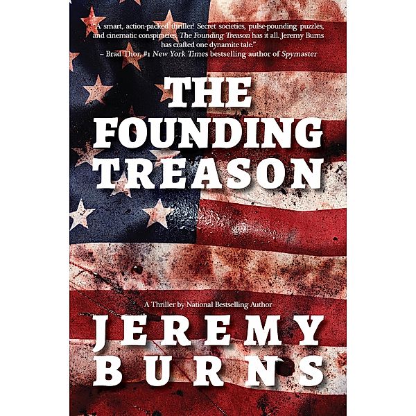 The Founding Treason, Jeremy Burns