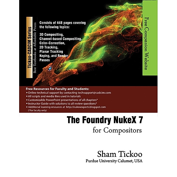 The Foundry NukeX 7 for Compositors, Sham Tickoo