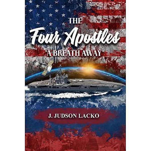 The Four Apostles Book II / Lettra Press LLC, J. Judson Lacko