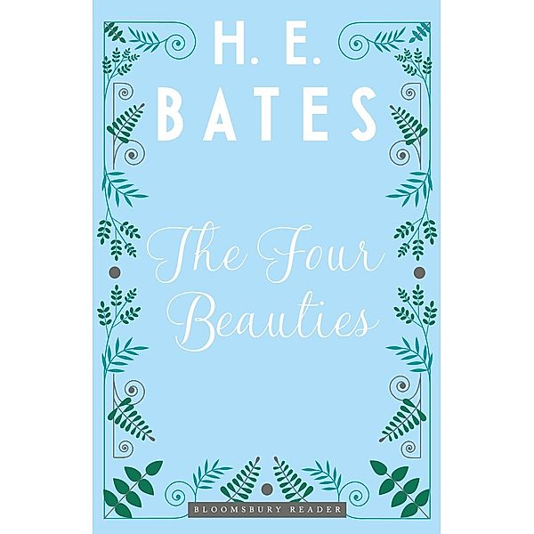 The Four Beauties, H. E. Bates