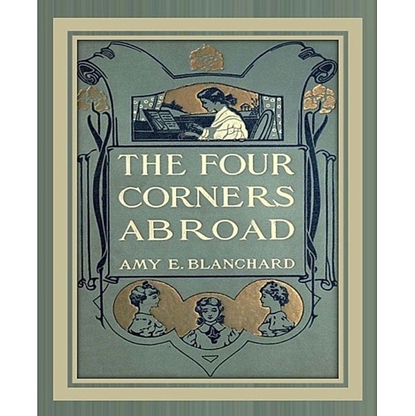 The Four Corners, Amy Ella Blanchard