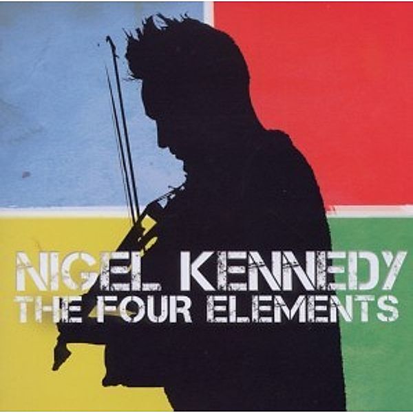 The Four Elements, Nigel Kennedy