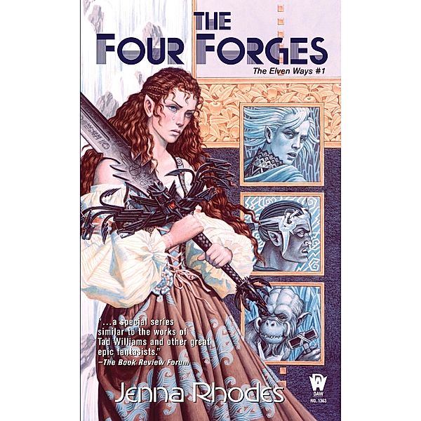 The Four Forges / Elven Ways Bd.1, Jenna Rhodes