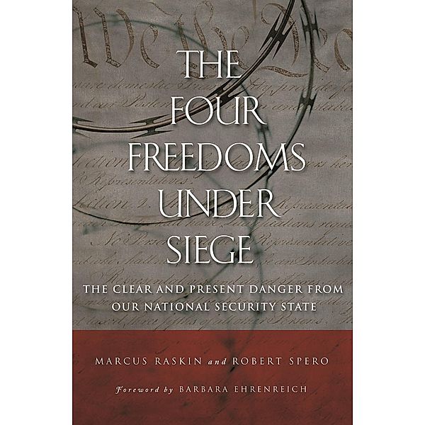 The Four Freedoms under Siege, Marcus Raskin, Robert Spero