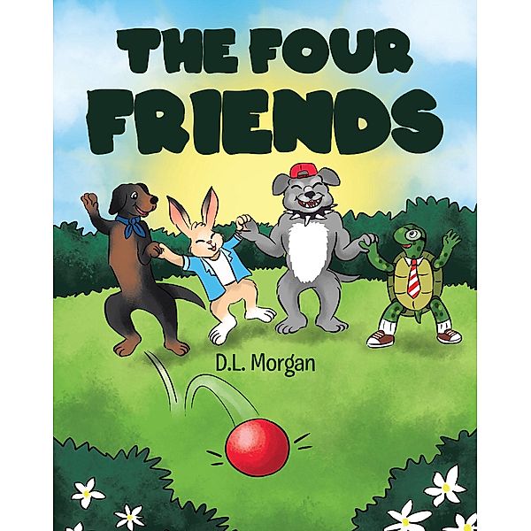 The Four Friends, D. L. Morgan