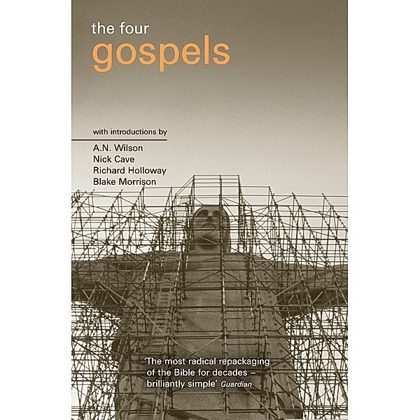 The Four Gospels, Cave Nick, Will Self