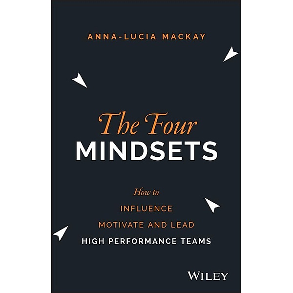 The Four Mindsets, Anna-Lucia Mackay