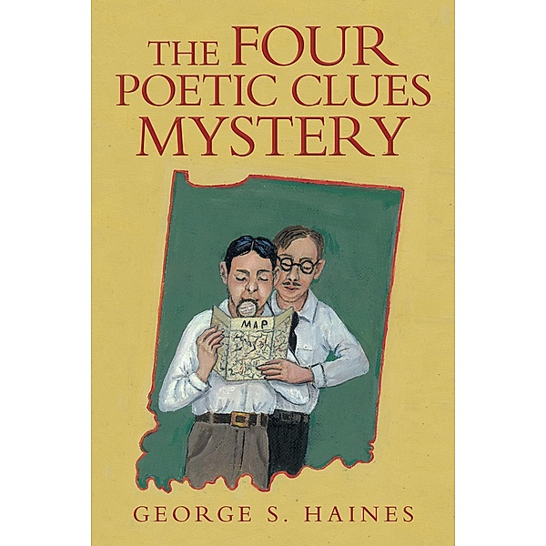 The Four Poetic Clues Mystery, George S. Haines