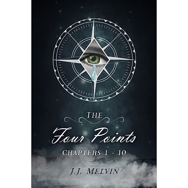 The Four Points Chapters 1-10, JJ Melvin