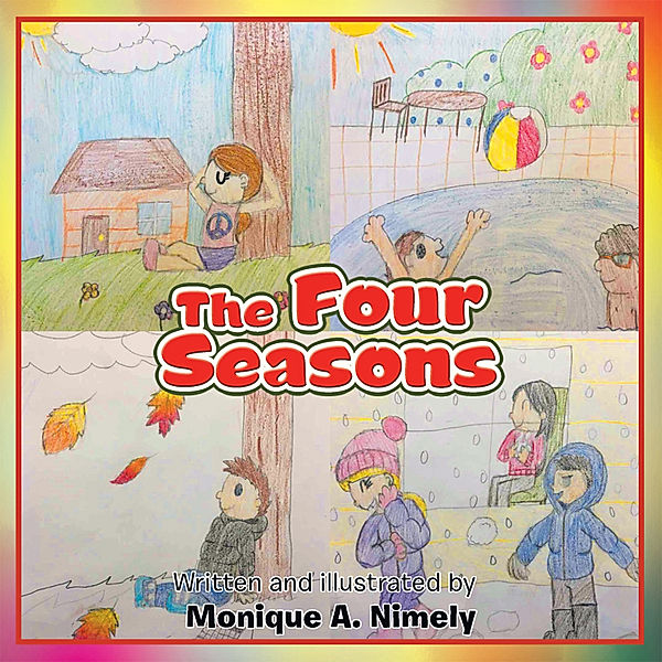 The Four Seasons, Monique A. Nimely