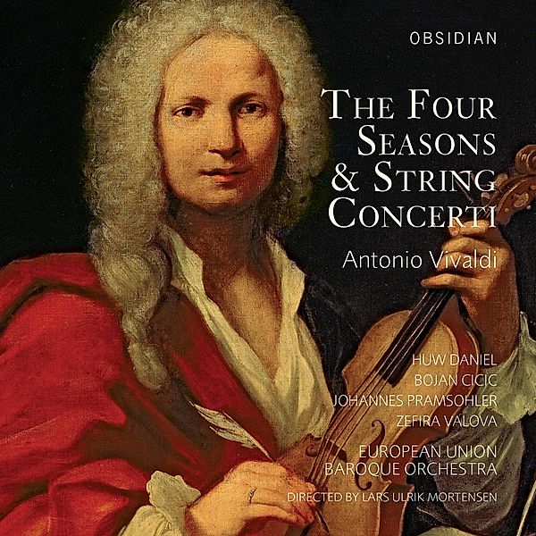 The Four Seasons & String Concerti, Mortensen, European Union Baroque Orchestra