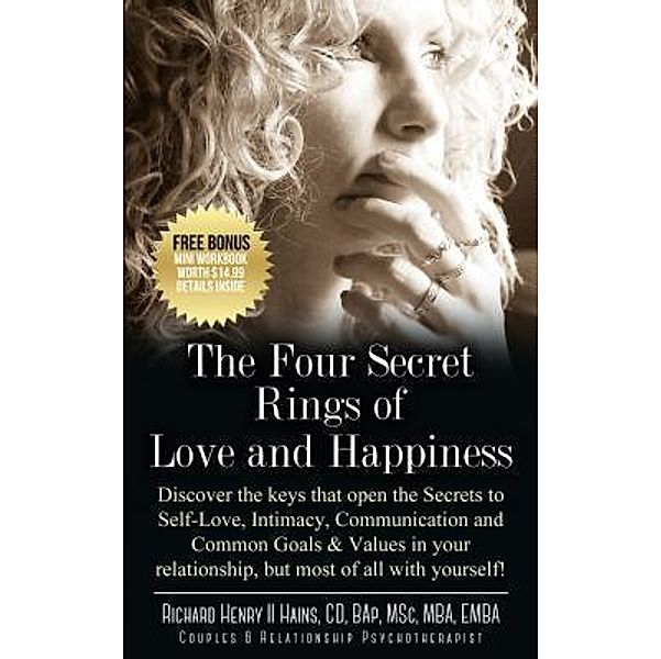 The Four Secret Rings of Love and Happiness / House of Hains, INC, Richard Henry II Hains