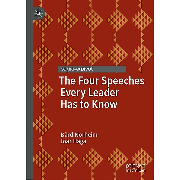 The Four Speeches Every Leader Has to Know / Psychology and Our Planet, Bård Norheim, Joar Haga
