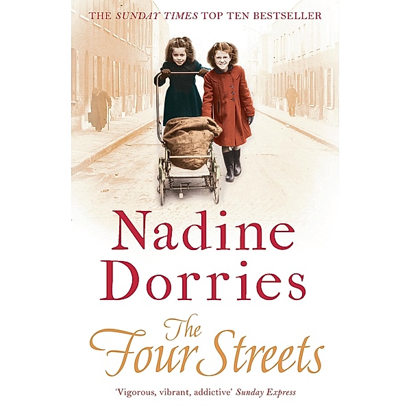 The Four Streets, Nadine Dorries
