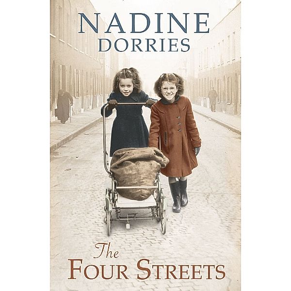 The Four Streets, Nadine Dorries