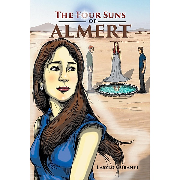 The Four Suns of Almert, Laszlo Gubanyi
