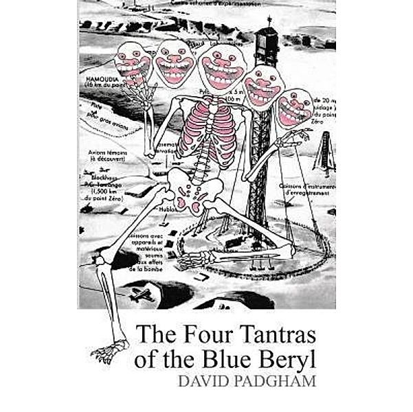 The Four Tantras of Blue Beryl, David Padgham