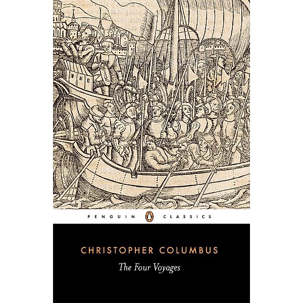 The Four Voyages of Christopher Columbus, Christopher Columbus