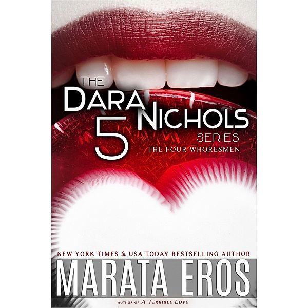 The Four Whoresmen (Dara Nichols, #5) / Dara Nichols, Marata Eros