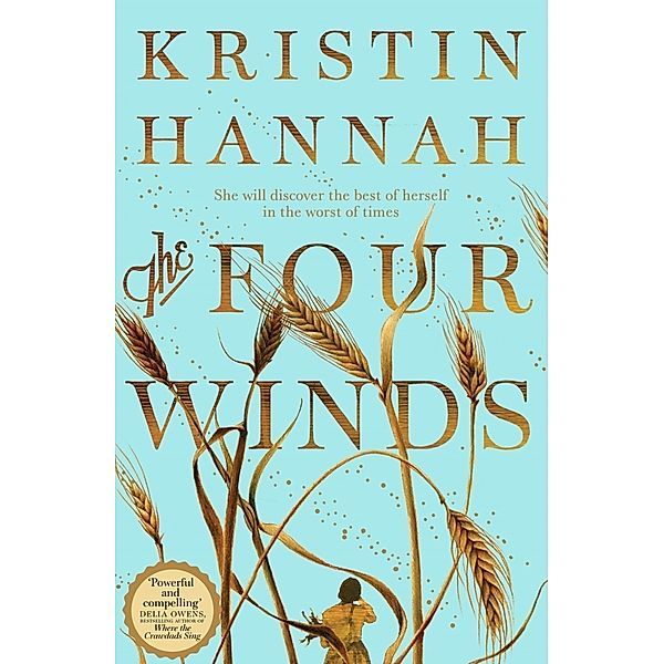 The Four Winds, Kristin Hannah