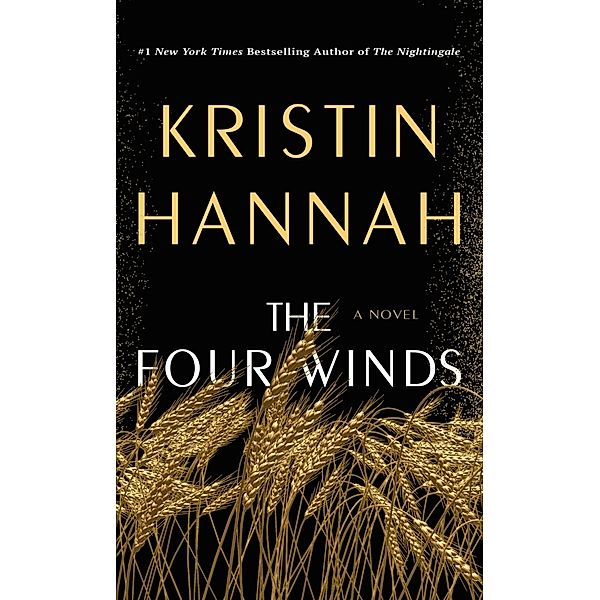 The Four Winds, Kristin Hannah