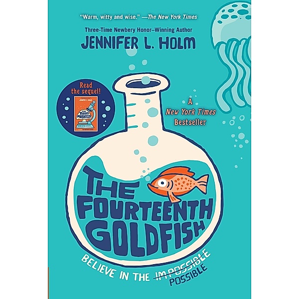 The Fourteenth Goldfish, Jennifer L. Holm