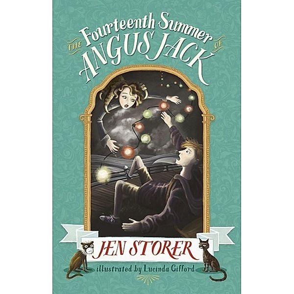 The Fourteenth Summer of Angus Jack, Jen Storer