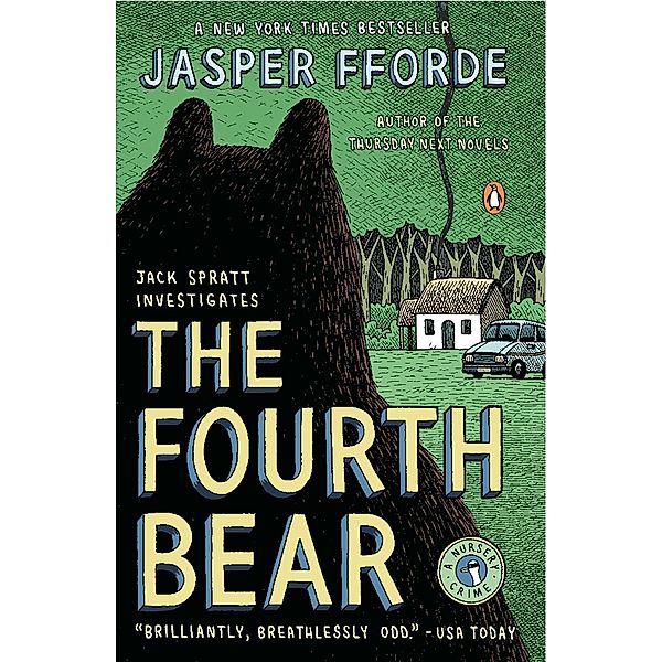 The Fourth Bear / A Nursery Crime Novel Bd.2, Jasper Fforde