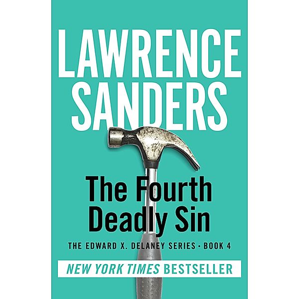 The Fourth Deadly Sin / The Edward X. Delaney Series, Lawrence Sanders