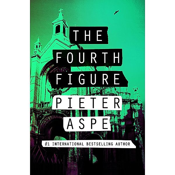 The Fourth Figure / The Pieter Van In Mysteries, Pieter Aspe