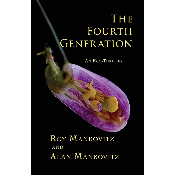 The Fourth Generation / Weeping Willow Books, Roy Jack Mankovitz, Alan Mankovitz