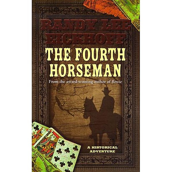 The Fourth Horseman, Randy Lee Eickhoff
