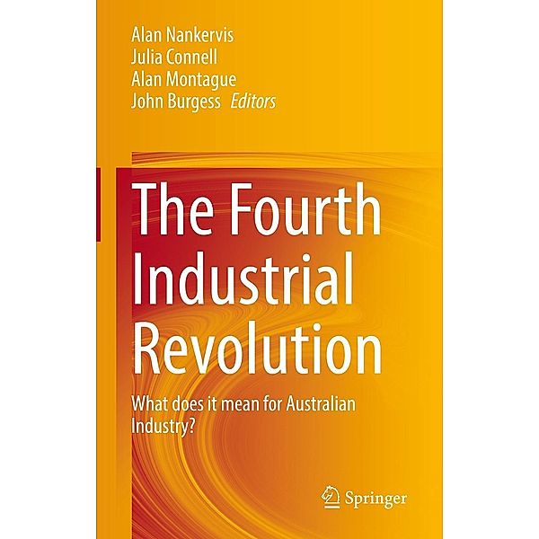 The Fourth Industrial Revolution